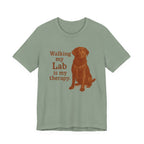 Walking My Lab Is My Therapy Tee