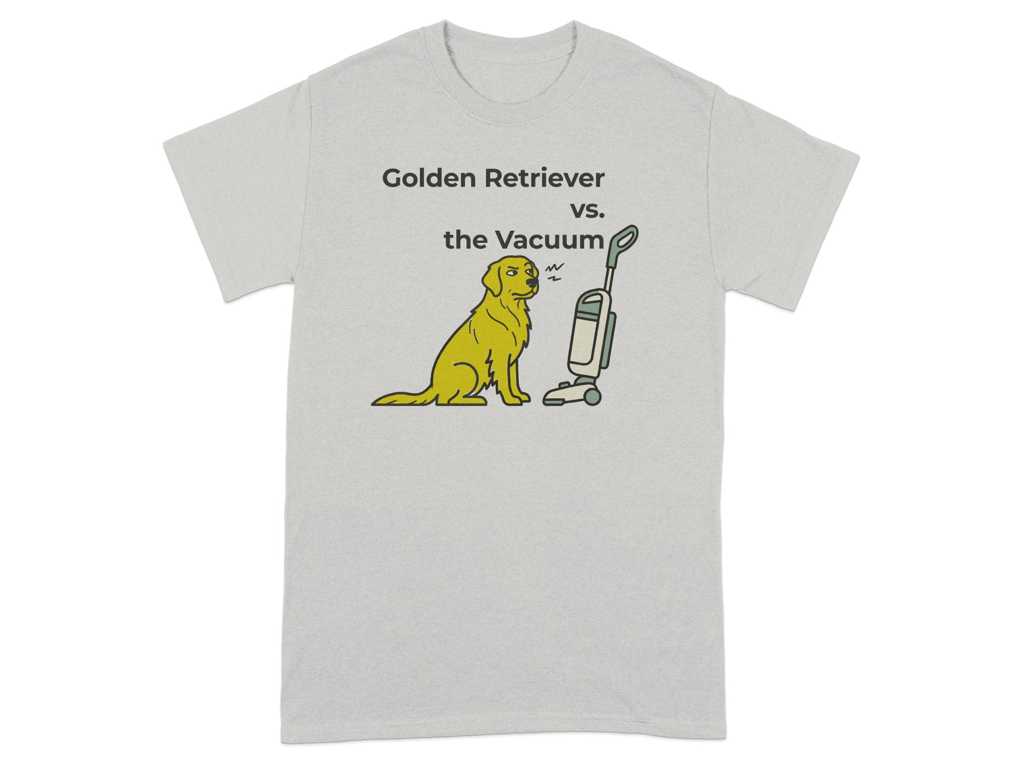Golden Retriever vs. the Vacuum graphic on a light grey t-shirt.