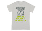 Smart Spunky Schnauzy Dog Graphic T-Shirt Product