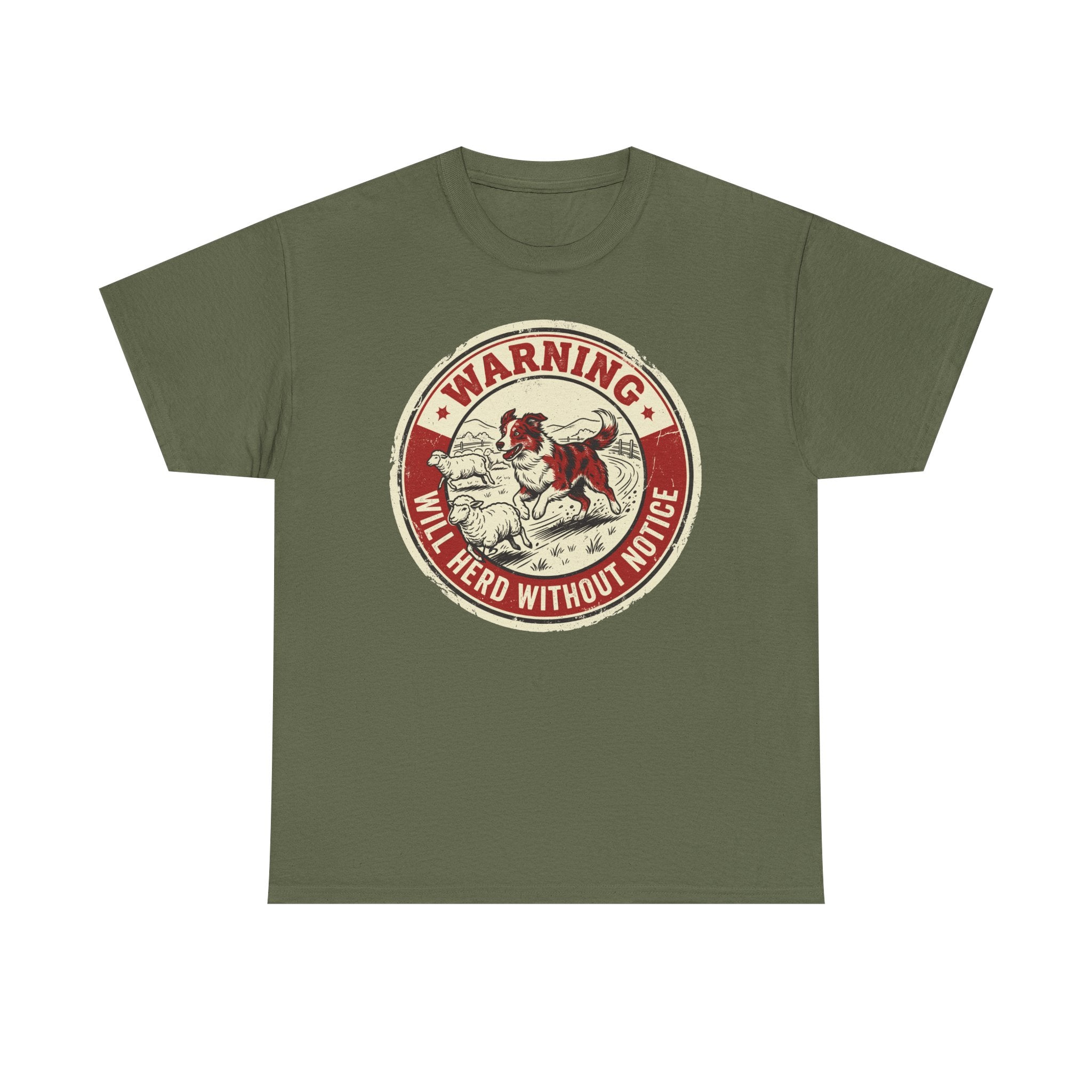 Will Herd Without Notice Border Collie T-Shirt