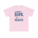 I Don't Bark, I Debate. Sheltie t-shirt, view 6