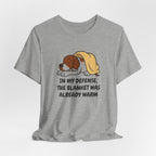 German Shorthaired Pointer Blanket Was Already Warm Tee