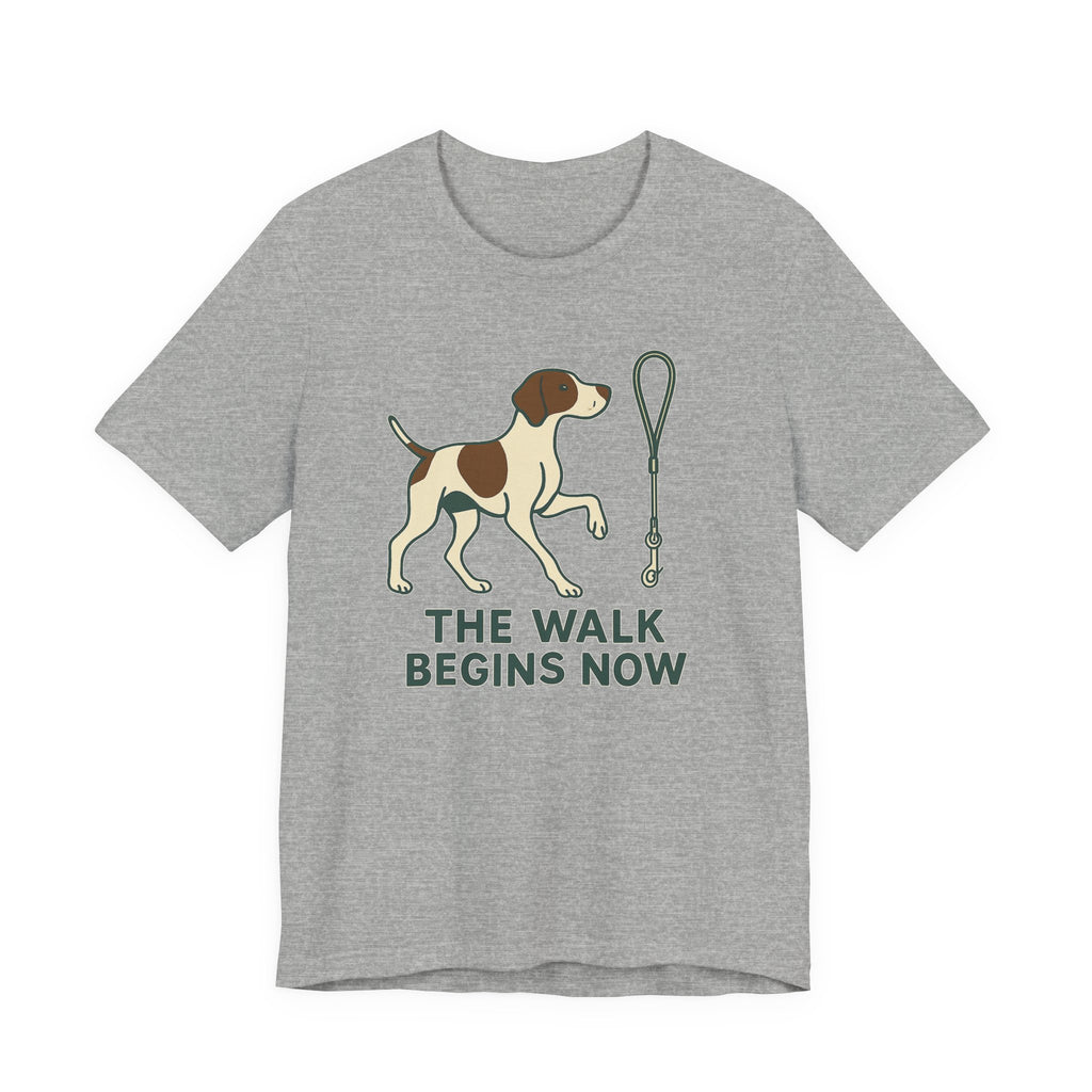 Pointer The Walk Begins Now T-shirt