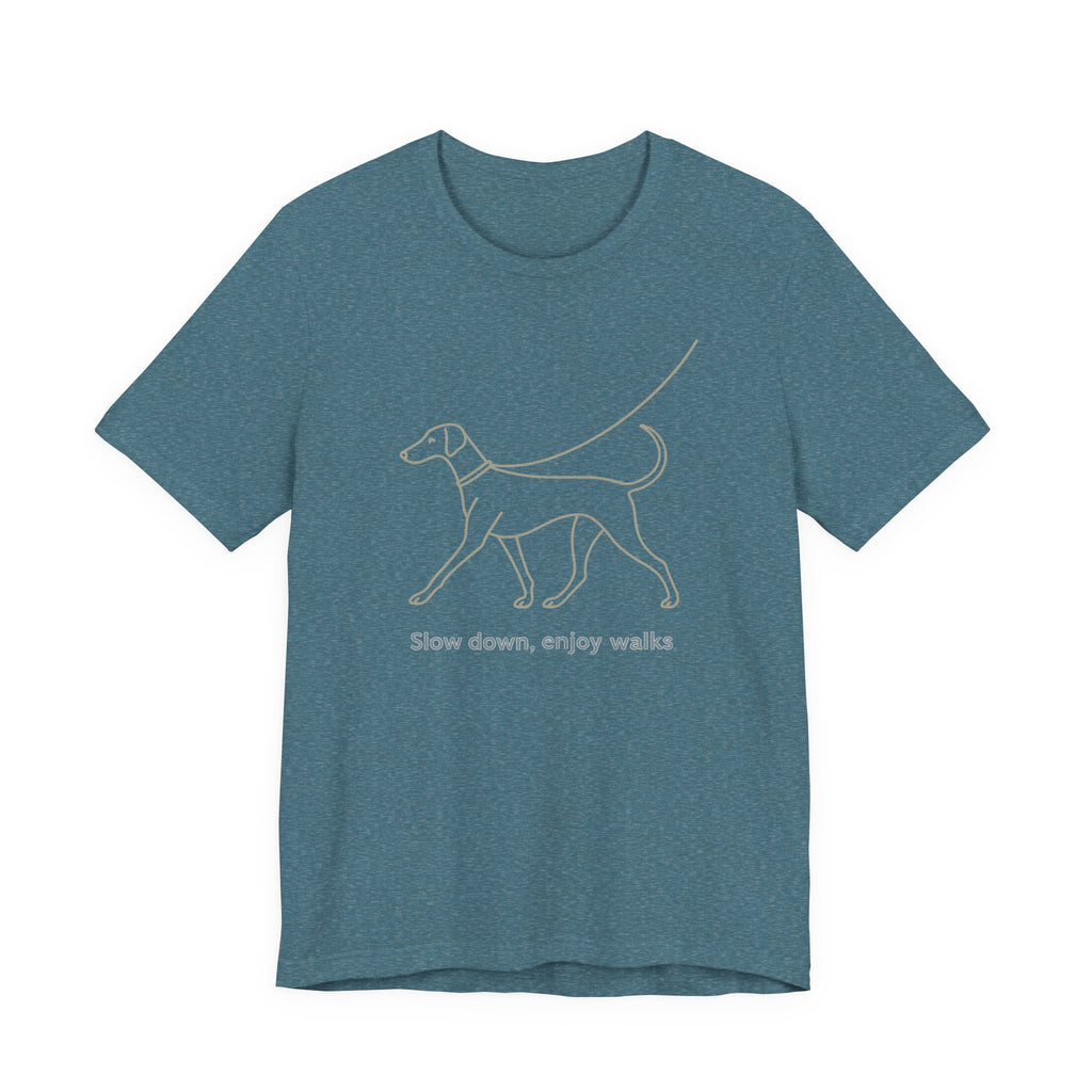 Doberman Slow Down Enjoy Walks Tee