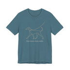 Doberman Slow Down Enjoy Walks Tee