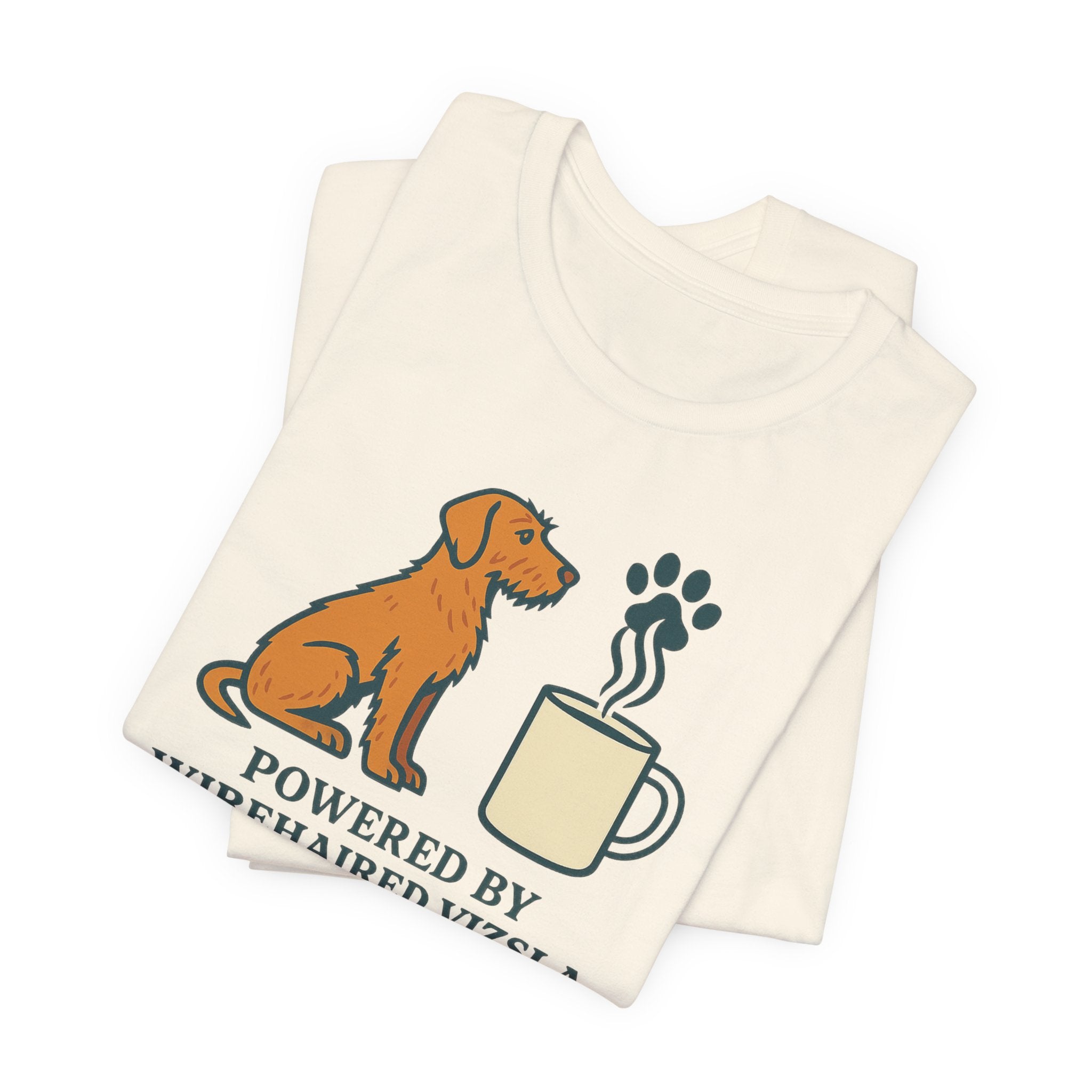 Powered by Wirehaired Vizsla & Coffee Tee