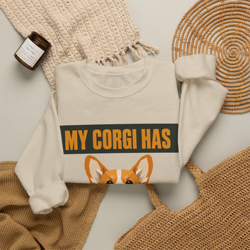 My Corgi Has Loud Opinions Sweatshirt