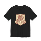 Wirehaired Pointing Griffon Good Girl Club Tee