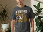 Dark grey t-shirt with "Wherever you go, I go" text and dog graphic.