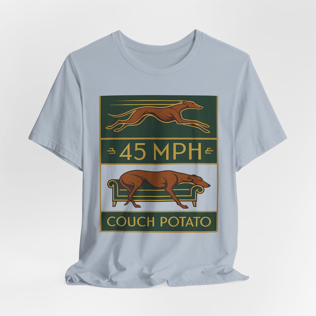 Greyhound 45 MPH Couch Potato Tee