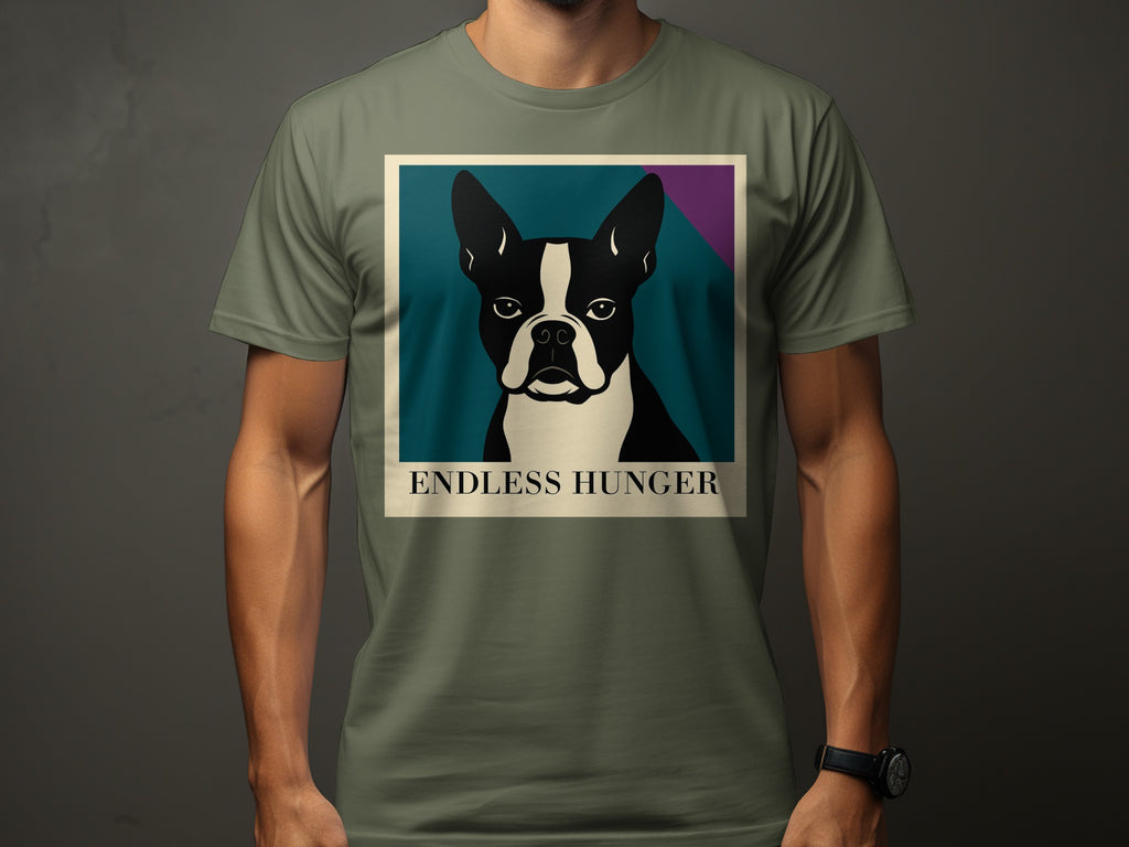 Boston Terrier portrait with text "ENDLESS HUNGER" on a tan background.