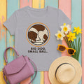 German Shorthaired Pointer Big Dog Small Ball T-shirt in Athletic Heather