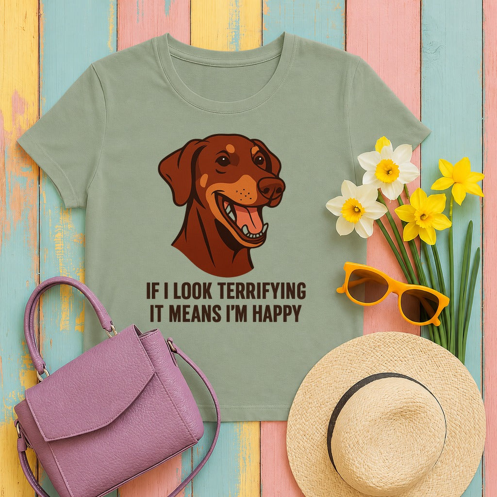 Doberman If I Look Terrifying It Means I'm Happy Tee in Sage