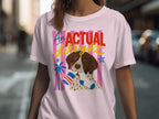 T-shirt with a dog wearing socks and the text "AN ACTUAL DELIGHT".