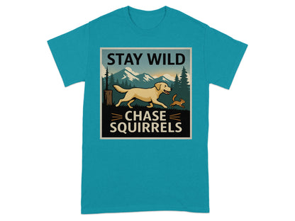 Stay Wild Chase Squirrels Graphic Tee Shirt product