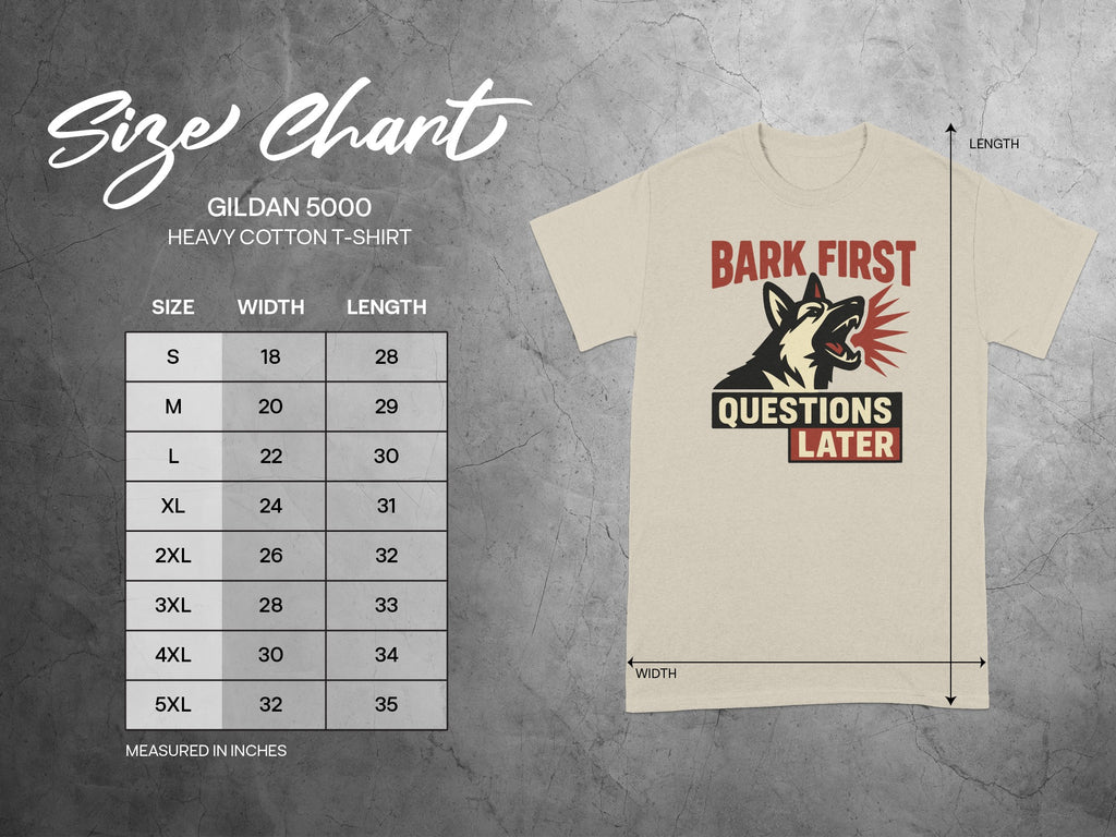 Bark First Questions Later Gildan 5000 T-Shirt Product