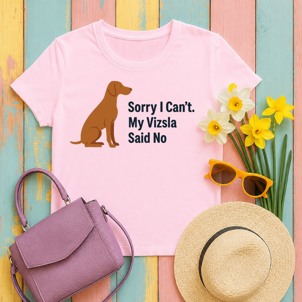 Vizsla Said No T-Shirt in Light Pink