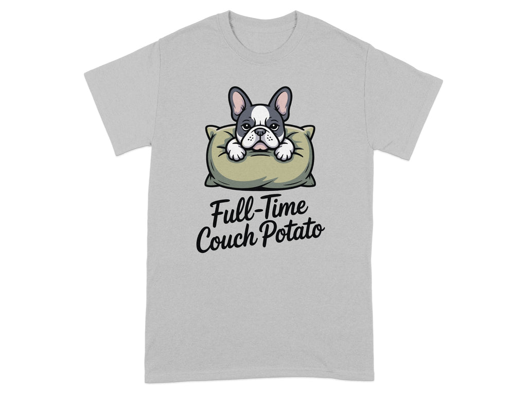 French Bulldog rests on pillow with "Full-Time Couch Potato" text.