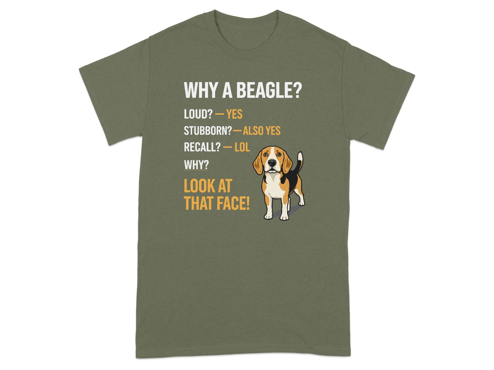 T-shirt with text about beagles and a beagle illustration.