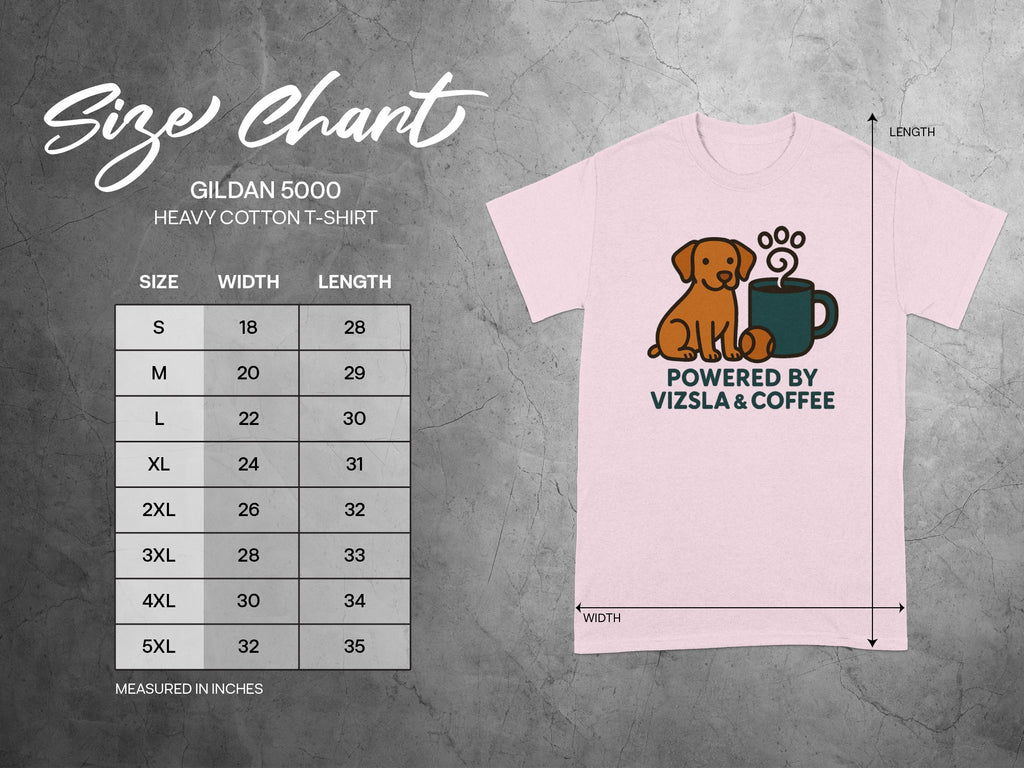 Size chart for Gildan 5000 heavy cotton t-shirt with Vizsla and coffee graphic.
