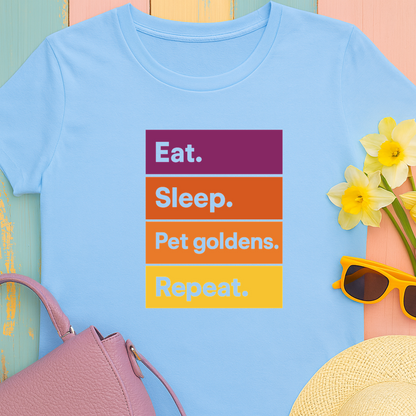 Color Block Unisex Tee - Eat, Sleep, Pet Goldens, Repeat TShirt