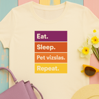 Eat, Sleep, Pet Vizslas, Repeat Colorblock T-Shirt