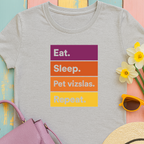 Eat, Sleep, Pet Vizslas, Repeat Colorblock T-Shirt