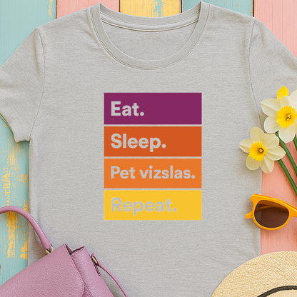 Color Block Unisex Tee - Eat, Sleep, Pet Vizslas, Repeat T-Shirt