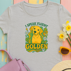 Golden Retriever T-Shirt - I Speak Fluent Golden