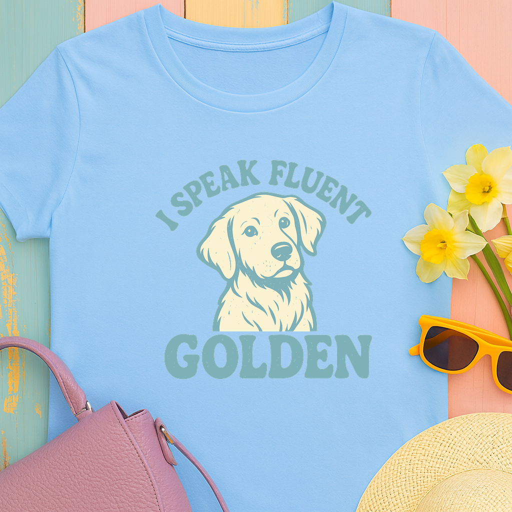 Golden Retriever "I Speak Fluent Golden" T-shirt