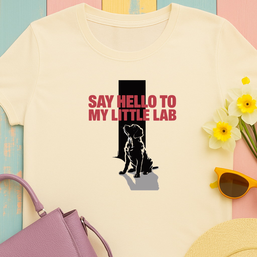 "Say hello to my little lab" - Dog Lover Gift - Lab Puppy Unisex T-shirt