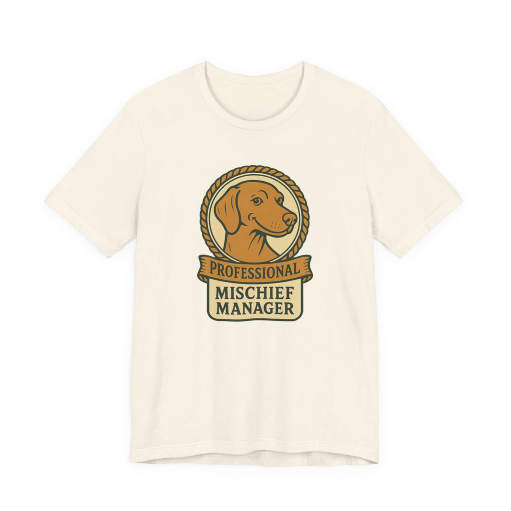 Vizsla Professional Mischief Manager Tee