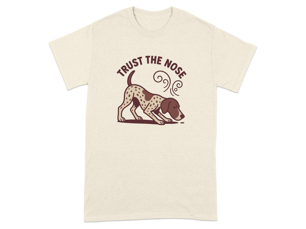 Cream t-shirt with brown speckled dog and text "TRUST THE NOSE."