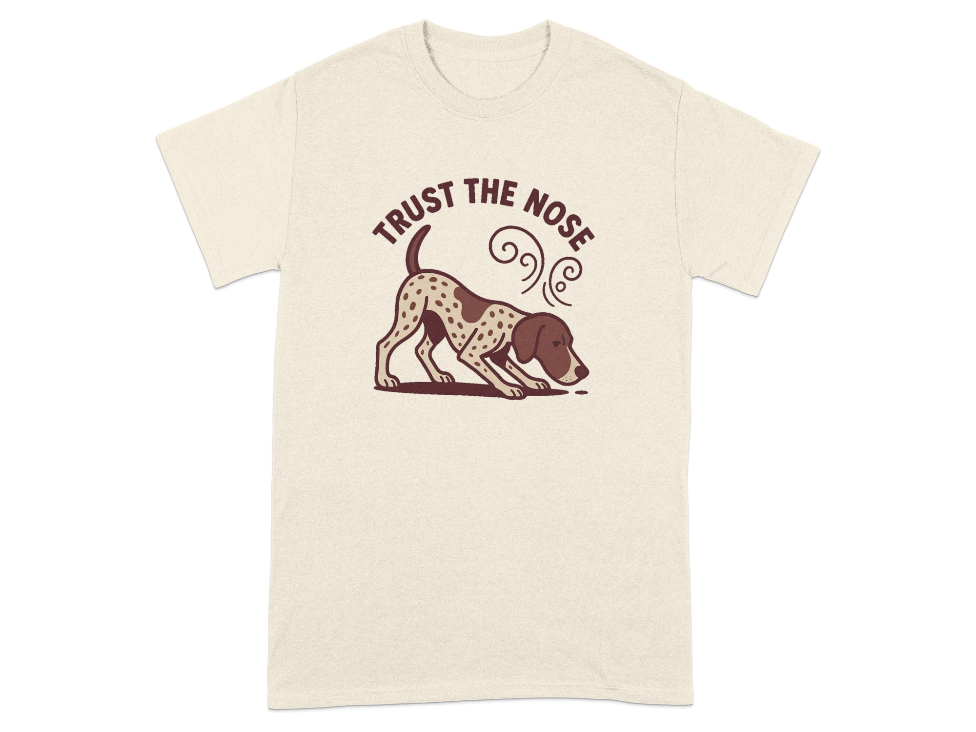 Cream t-shirt with brown speckled dog and text "TRUST THE NOSE."