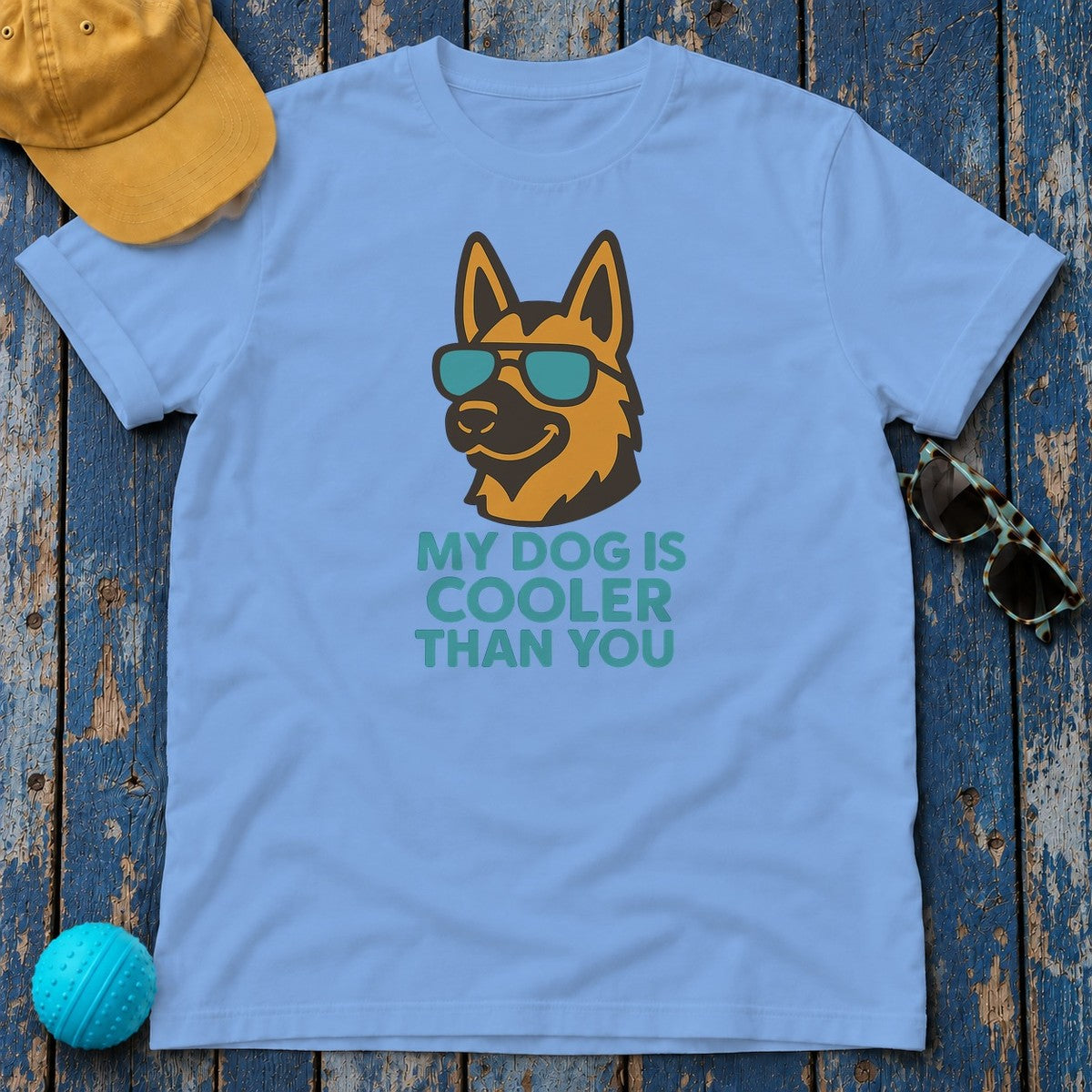 My Dog Is Cooler Than You German Shepherd Lover T-Shirt in Carolina Blue