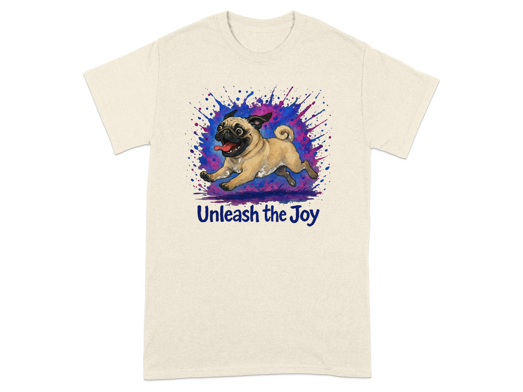 Cream t-shirt with a pug running through colorful paint splatters and text "Unleash the Joy".