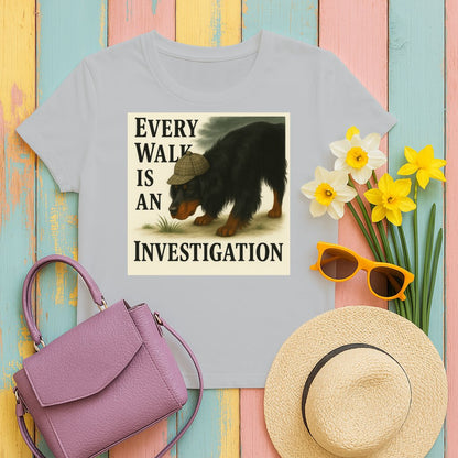 Every Walk Is An Investigation T-shirt product