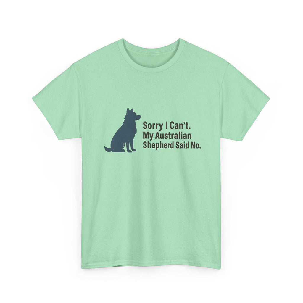 Aussie Said No. Humorous Graphic T-Shirt
