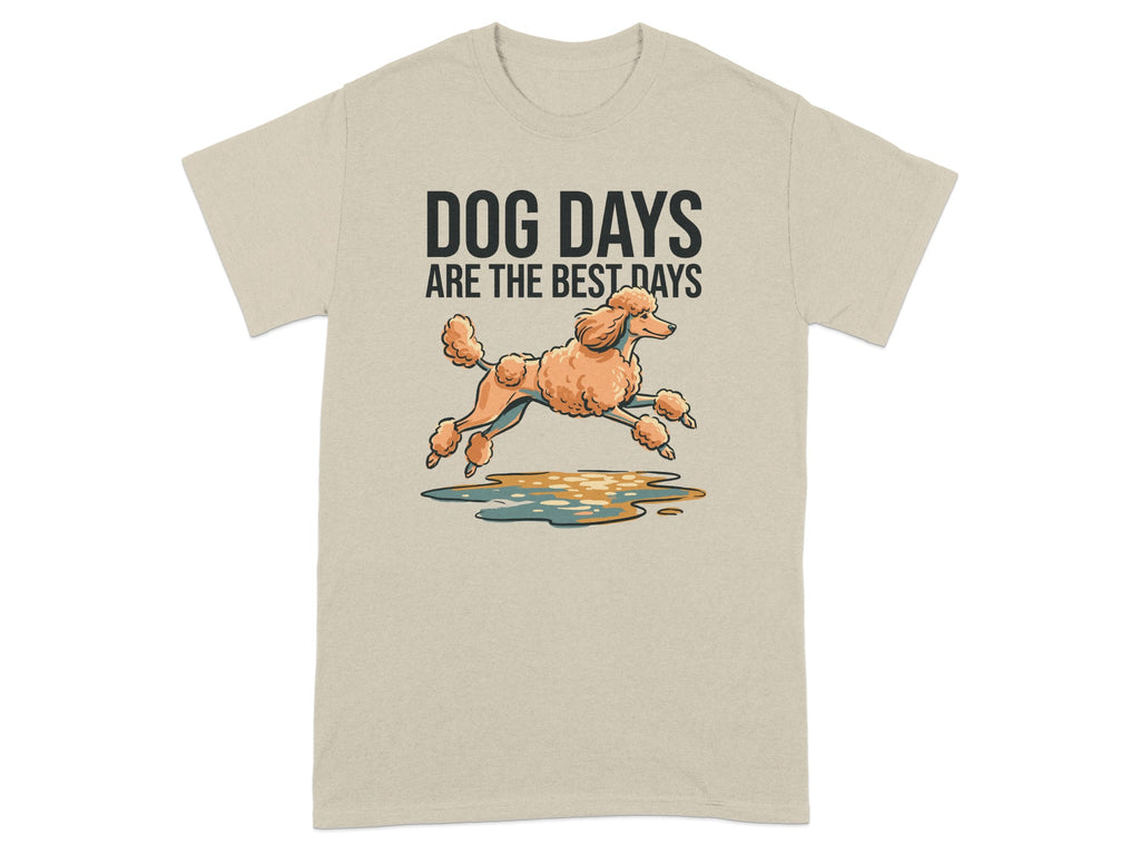 Cream t-shirt with poodle jumping through puddles and text "DOG DAYS ARE THE BEST DAYS".