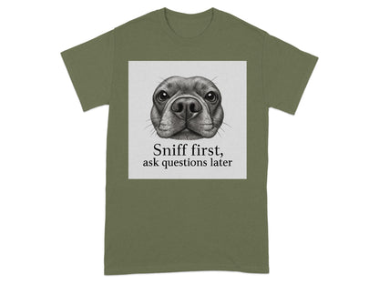 Sniff First Ask Questions Later Graphic T-shirt product