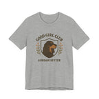 Gordon Good Girl Club Tee
