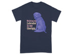 T-shirt with graphic of a seated Labrador and text "Walking my Labrador is my therapy."