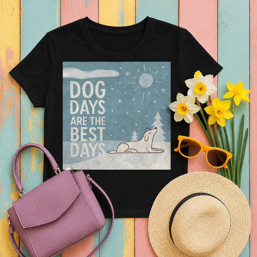 Dog Days Are The Best Days Winter T-Shirt in Black