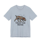 Wirehaired Pointing Griffon Trust the Nose Tee