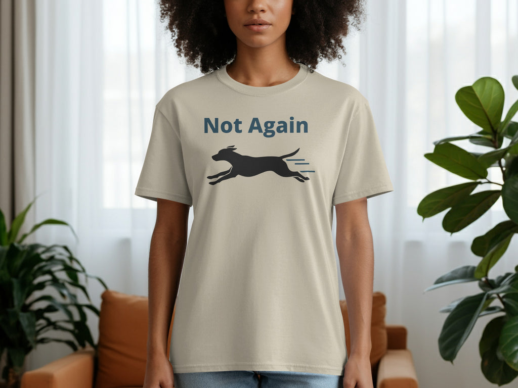 Not Again Running Dog Graphic Women's T-shirt
