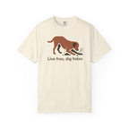 Live Free Dig Holes Lab T-Shirt