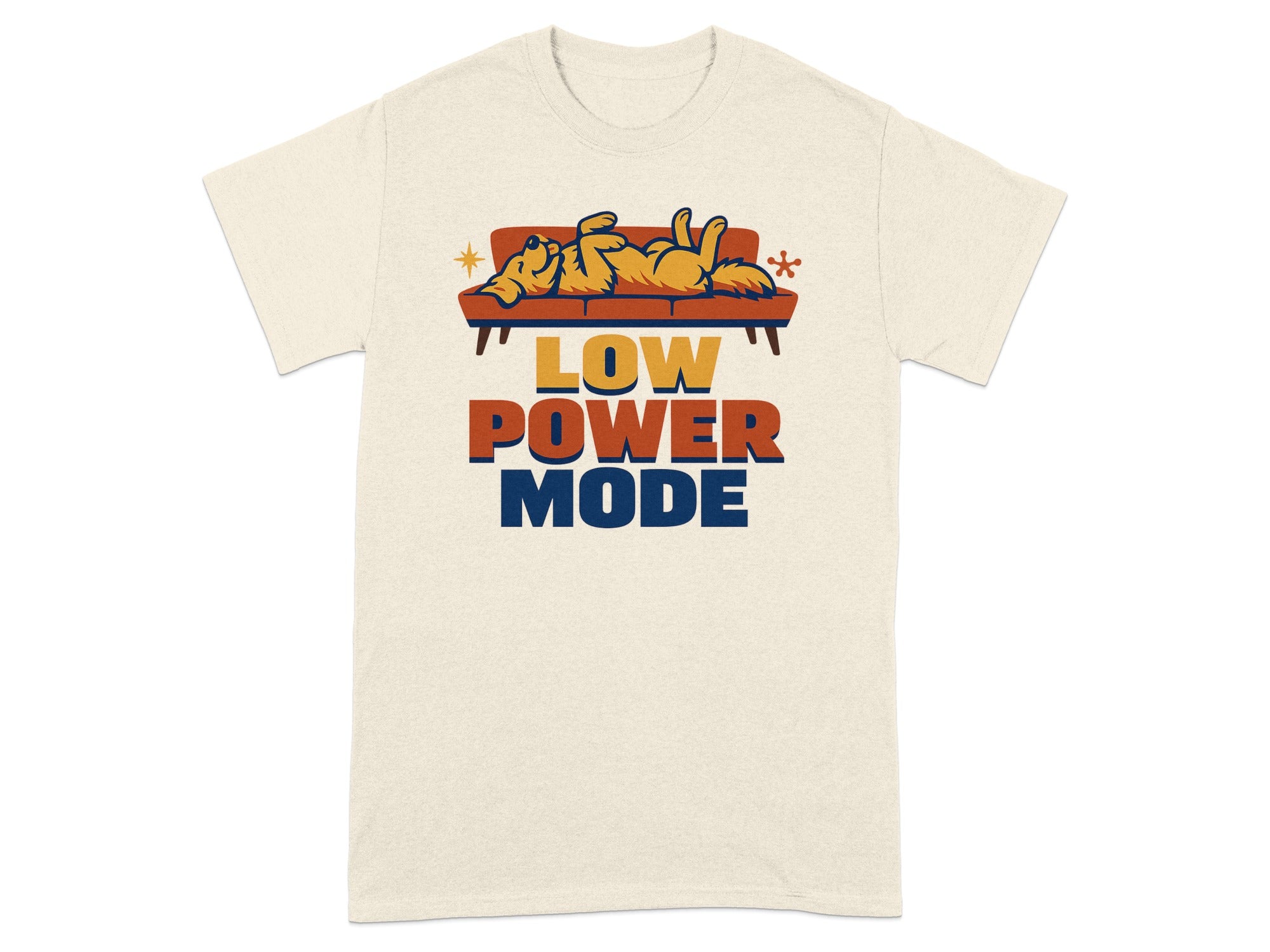 T-shirt with a dog lounging on a couch with text "LOW POWER MODE".