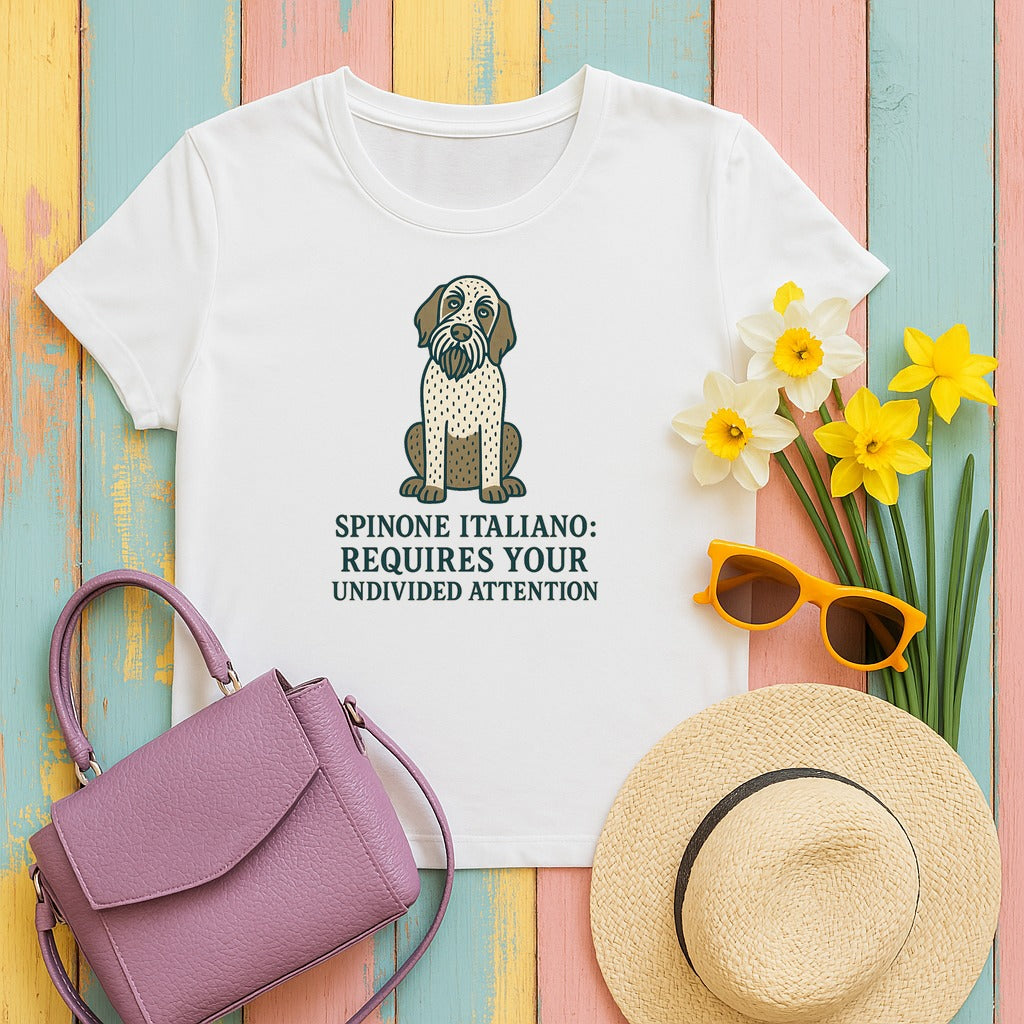 Spinone Italiano Requires Your Undivided Attention Tee in White