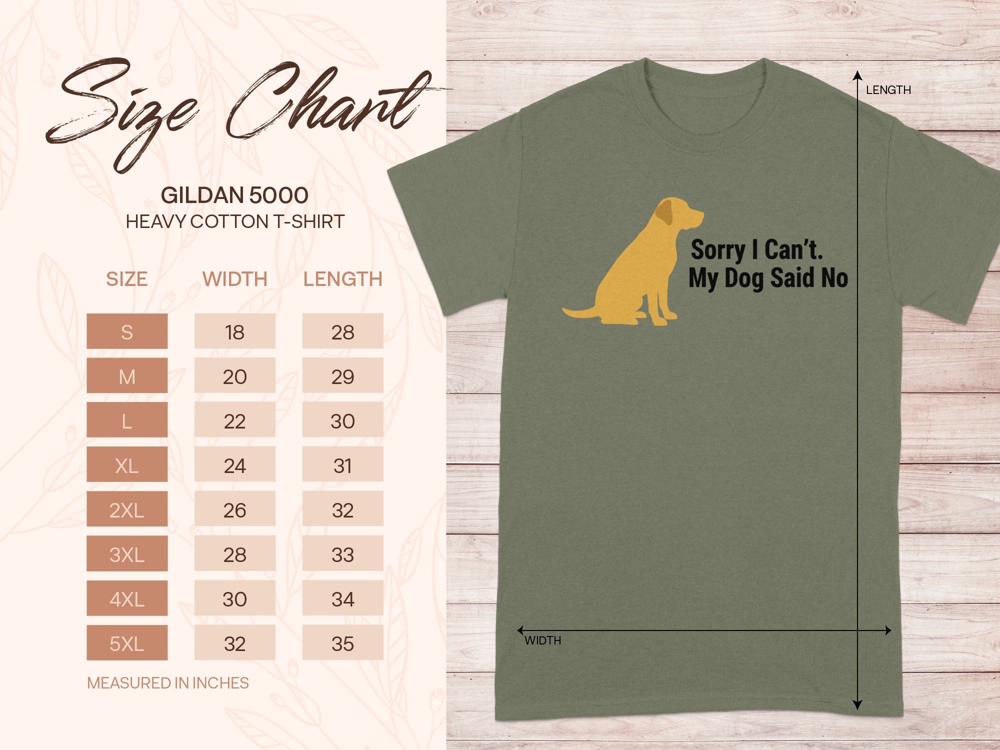 Sorry I Can't My Dog Said No T-Shirt