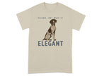 Beige t-shirt with a pointer dog and "Velcro, but make it Elegant" text.